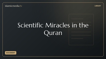 Scientific Miracles in the Quran