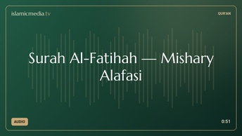 Surah Al-Fatihah · Mishary Alafasi
