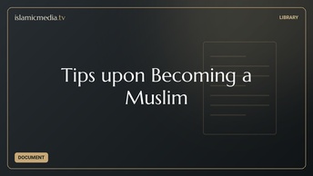 Tips upon Becoming a Muslim