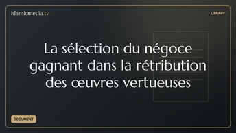 La sélection du négoce gagnant dans la rétribution des œuvres vertueuses