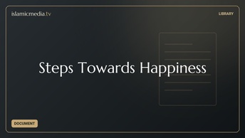 Steps Towards Happiness