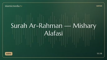 Surah Ar-Rahman · Mishary Alafasi